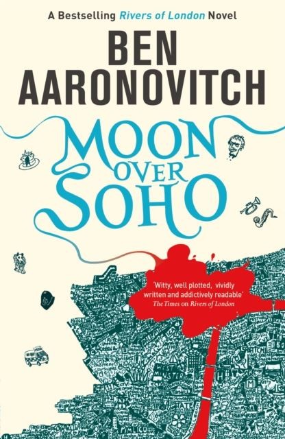 Moon Over Soho by Ben Aaronovitch Paperback