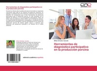 Herramientas De DiagnóStico Participativo En La ProduccióN Porcina Willan Orland