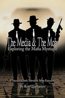 Ron Quartararo | The Media & The Mob | Taschenbuch | Englisch (2012) | Xlibris