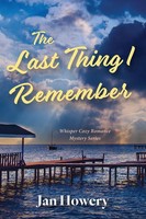 Jan Howery | The Last Thing I Remember | Taschenbuch | Englisch (2025)