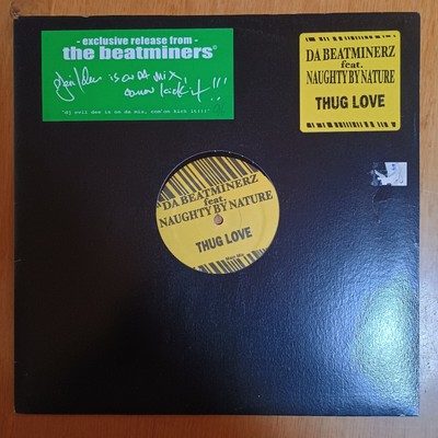 Da Beatminerz Feat. Naughty By Nature    Thug Love 12'' JAPAN VG+/ VG+