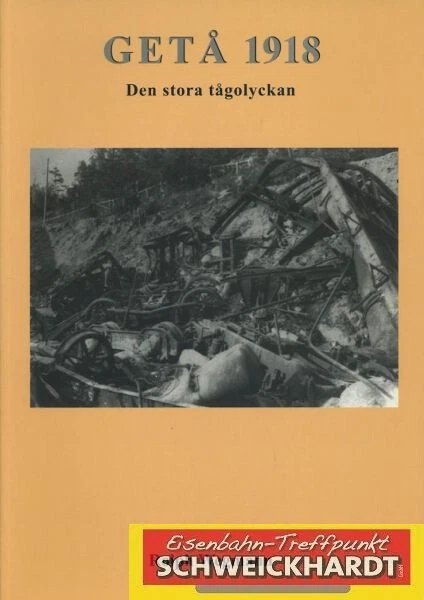 Get Ä 1918 - Den Stora Tagolyckan - Wegmann, Rolph - SH219703 - Bild 1 von 1