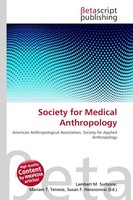 Society For Medical Anthropology Lambert M. Surhone