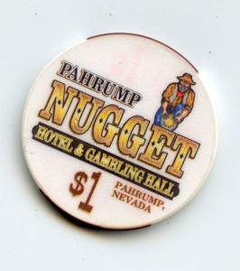 1.00 Chip from the Pahrump Nugget Casino Pahrump Nevada