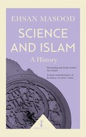 Science And Islam (Icon Science) | A History | Ehsan Masood | Englisch | Buch