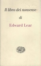 Il libro dei nonsense - Edward Lear ( Giulio Einaudi Editore s.p.a.) [[1970]]