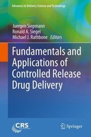 Fundamentals And Applications Of Controlled Release Drug Delivery Juergen Siepma