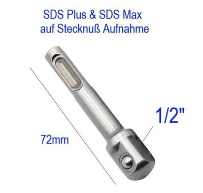 1/2'' Adapter SDS Plus SDS Max SDS 1/2'' Stecknuss Aufnahme auf SDS auf 1/2''
