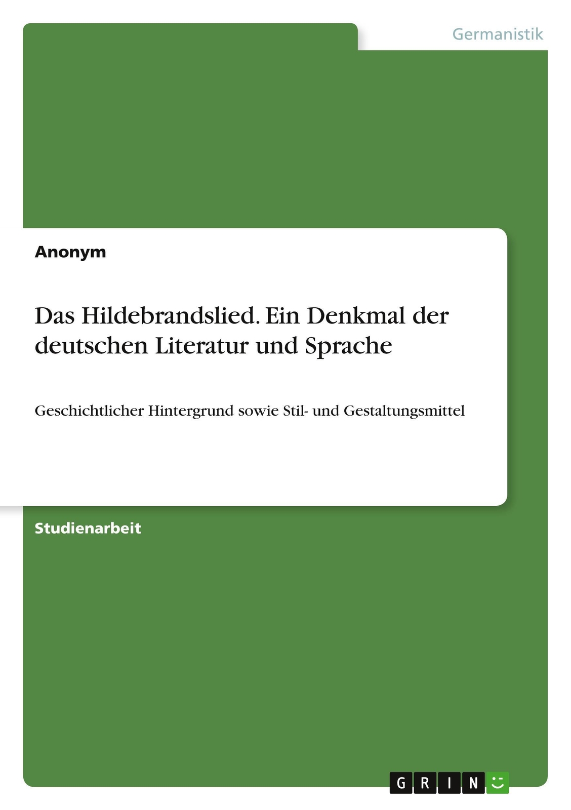 Thumbnail - Das Hildebrandslied. Ein Denkmal Der Deutschen Literatur Und Sprache |