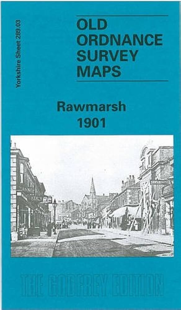 Old Ordnance Survey Maps - Rawmarsh 1901 (Godfrey Edition, Folded Map 1985)