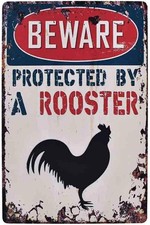 Vintage Metal Sign Aluminum 8x12 Beware Protected By Rooster Funny Decor