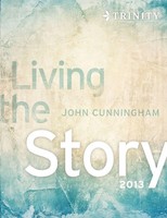 John Cunningham | Living The Story 2013 | Taschenbuch | Englisch (2013)