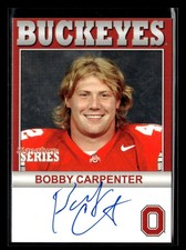 2004-09 TK Legacy Ohio State Buckeyes Bobby Carpenter Autograph Auto RP363