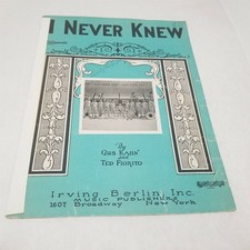 I Never Knew by Gus Kahn and Ted Fiorito Sheet Music