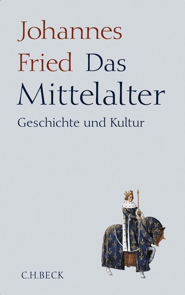 Thumbnail - Das Mittelalter, Johannes Fried