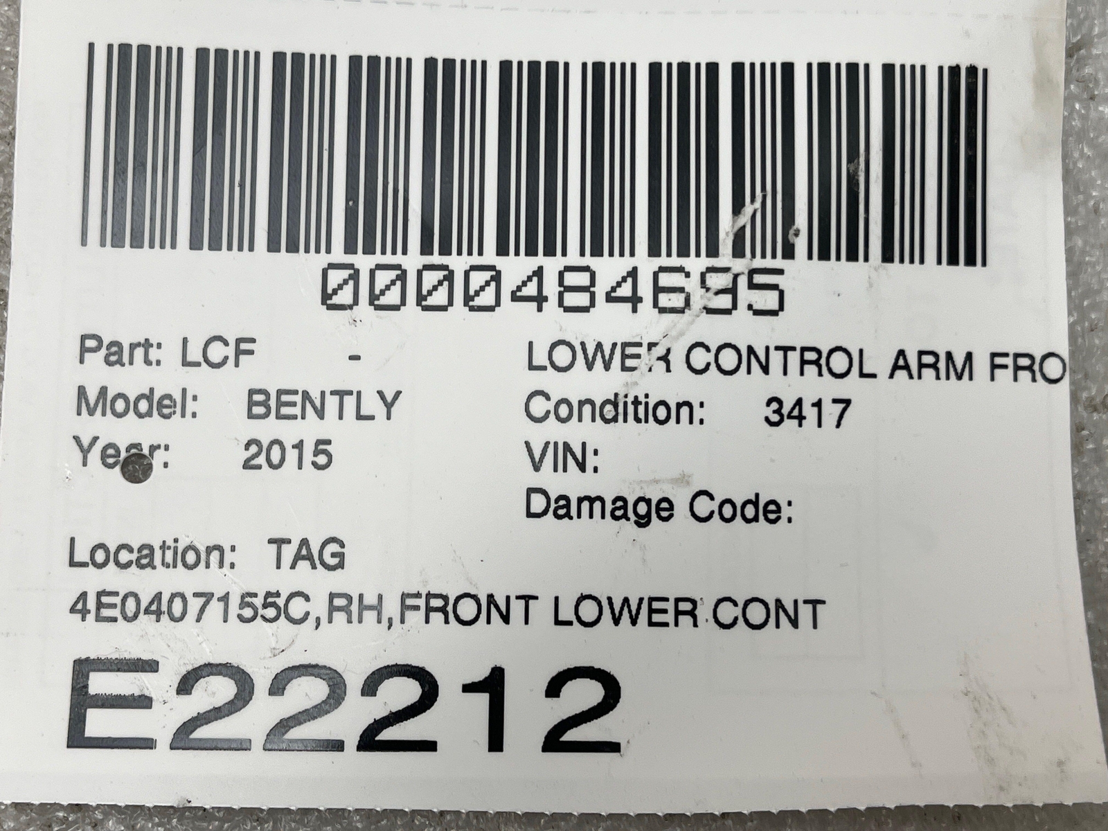 2015 BENTLEY Right Passenger Side Lower Control Arm Front P/N 4E0407155C