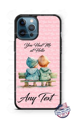 Precious Boy and Girl You had me at Hello Personalized Phone Case fits Samsung