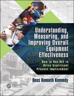Understanding, Measuring, and Improving Overall Equipme -  NEW Ross Kenneth Ke 2