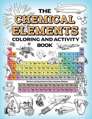 The Chemical Elements Coloring and Activity Book Ellen Johnston McHenry Buch