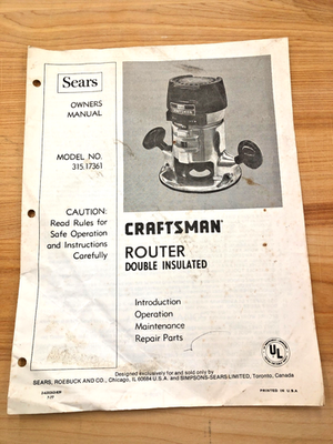 #ad #ad Sears Craftsman Owners Manual Router Model 315.17361 Parts Guide $7.99