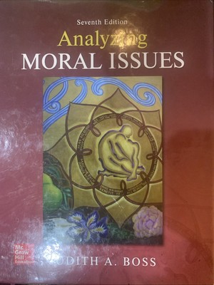 Analyzing Moral Issues by Judith A. Boss Seventh Edition Hardcover