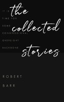 The Collected Stories Of Robert Barr Robert Barr Taschenbuch Englisch 2025