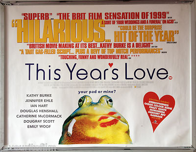 Cinema Poster: THIS YEARS LOVE 1999 (Quad) Kathy Burke Jennifer Ehle David Gray