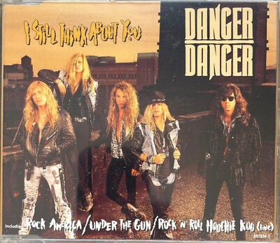 Danger Danger   I Still Think About You Maxi CD incl 4 Tracks NEU