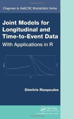 JOINT MODELS FOR LONGITUDINAL AND TIME-TO-EVENT DATA: WITH By Dimitris VG