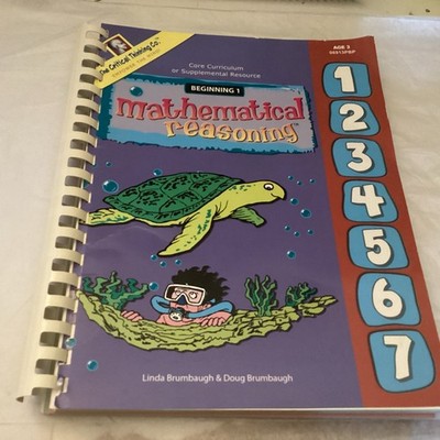 Mathematical Reasoning Beginning 1 by Doug Brambaugh and Linda Brumbaugh