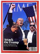 Donald Trump Signed TIME Attack On Trump Aug 5 2024 Assassination Attempt