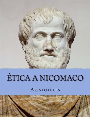 ETICA A NICOMACO (SPANISH EDITION) By Aristoteles **BRAND NEW**