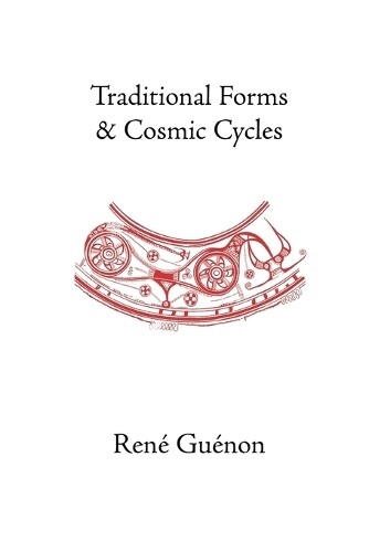 Thumbnail - Rene Guenon Traditional Forms And Cosmic Cycles (taschenbuch)