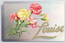 TUCK~NAME~131~"LOUISE"~Gold Lettering~Beautiful Pink & Yellow Carnation Bouquet
