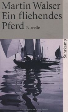 Ein fliehendes Pferd: 600  von Walser, Martin | Buch | Zustand sehr gut