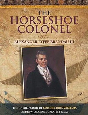 The Horseshoe Colonel, Brandau III, Alexander Fyffe