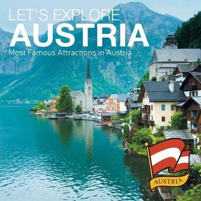 Let's Explore Austria (Most Famous Attractions in Austria) by Baby Professor (En