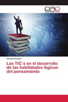 Carolina Escobar | Las Tic´S En El Desarrollo De Las Habilidades LóGicas Del...