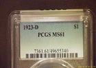 1923-D PEACE DOLLAR PCGS MS 61 TONED SOLID STRIKE FEW MARKS FOR THE GRADE