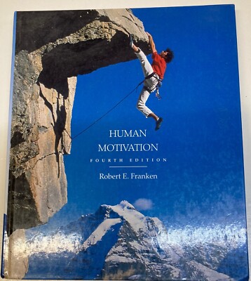 Human Motivation by Robert E. Franken
