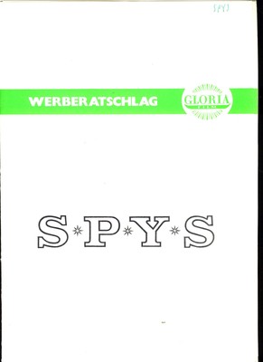 Spys - Werberatschlag/Presseinfos