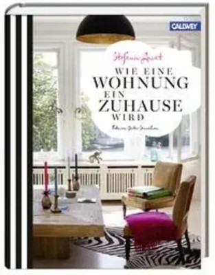 Wie eine Wohnung ein Zuhause wird | Stefanie Luxat | Buch | 192 S. | Deutsch