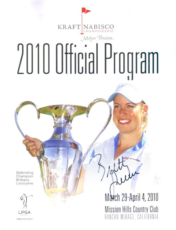 Brittany Lincicome signed auto 2010 LPGA Kraft Nabisco Championship golf program