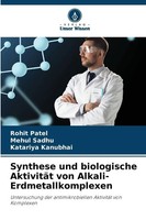 Rohit Patel (U. A.) | Synthese Und Biologische AktivitäT Von...