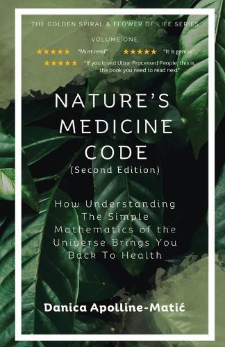 Danica Apolline-Matic Nature's Medicine Code (Tascabile)