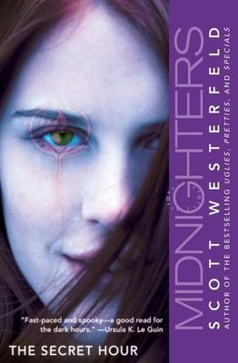 The Secret Hour (Midnighters #1) - Westerfeld, Scott - Good - See condition ...