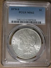$1 1878-S Morgan Silver Dollar PCGS MS62 San Francisco Mint * AvenueCoin