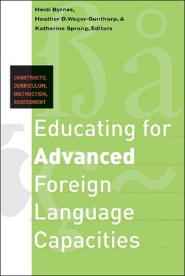 Marjorie Wesche Educating for Advanced Foreign Language Capacities (Taschenbuch)