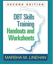 DBT Skills Training Handouts and Worksheets by Marsha M. Linehan Fast Shipping..