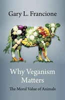 Gary Francione | Why Veganism Matters | Taschenbuch | Englisch (2021)